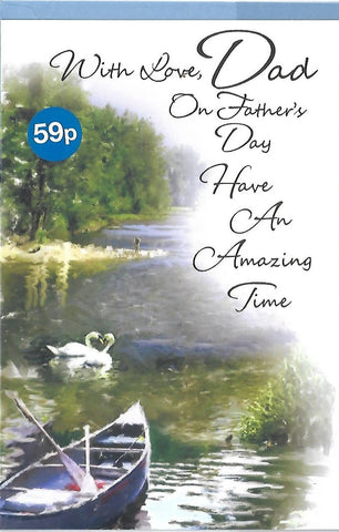 With Love Dad on Fathers day have an Amazing Day Card