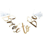 I Do Crew 'Bride To Be' Letter Banner-1.5m